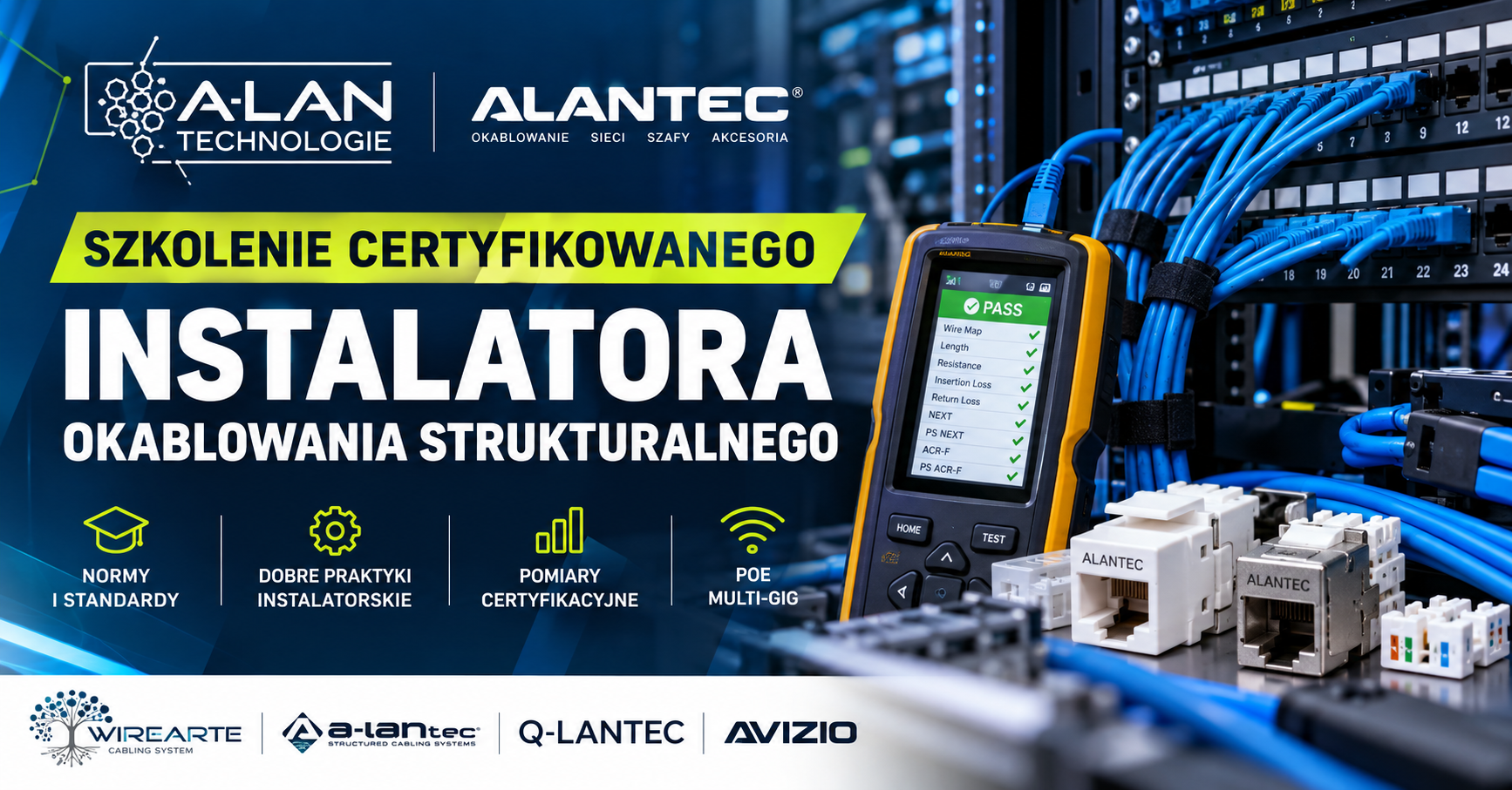 Szkolenie Certyfikowanego Instalatora Okablowania Strukturalnego – A-LAN Technologie